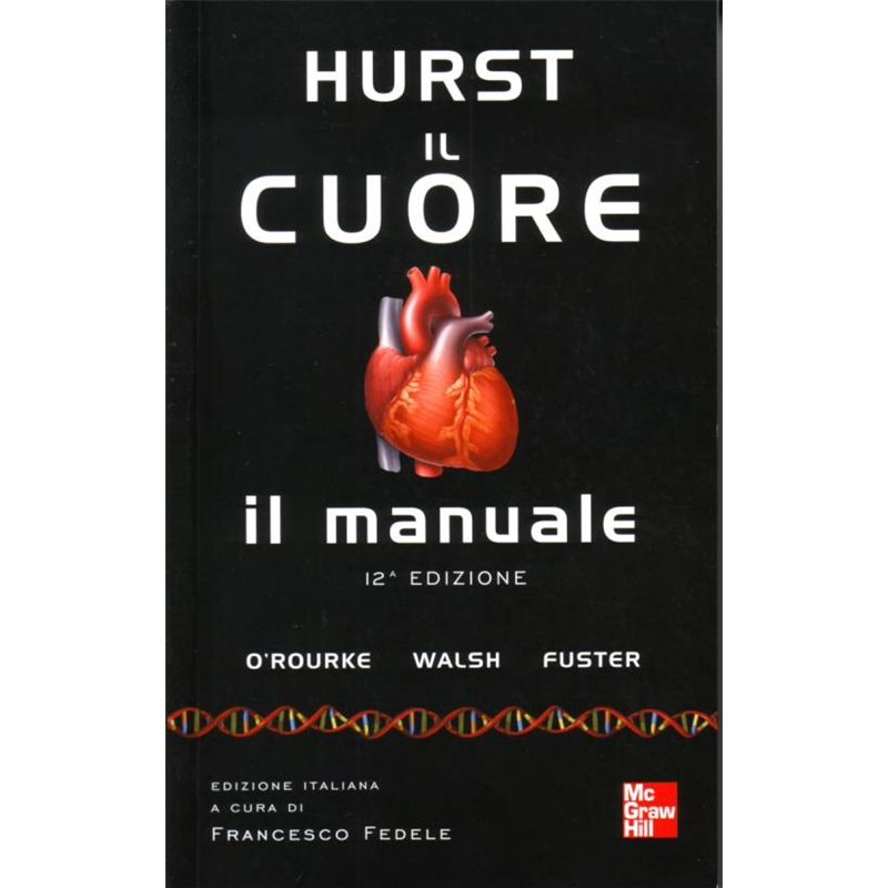 Hurst il cuore - Il manuale 12^ edizione